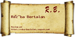 Rába Bertalan névjegykártya